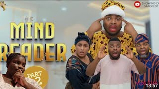 REACTING TO MAMA OJO THE MIND READER PART 2  AFICAN HOME [upl. by Allrud]