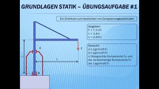 Technische Mechanik  Grundlagen Statik Übungsaufgabe Nr1 [upl. by Teilo346]