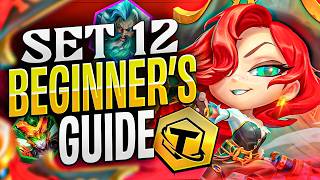 Complete BEGINNER GUIDE to TFT  How to Play Set 12 [upl. by Oglesby]