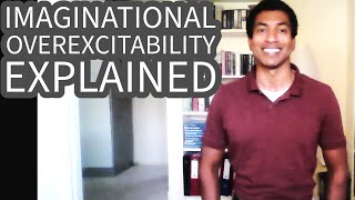 Imaginational Overexcitability Explained – Intellectual Giftedness 68 [upl. by Hui]