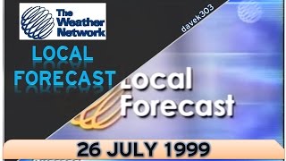 The Weather Network Local Forecast  26 July 1999 [upl. by Einnod835]