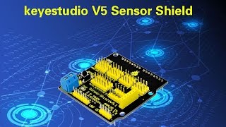 ks0004 keyestudio V5 Sensor Shield [upl. by Labotsirhc]