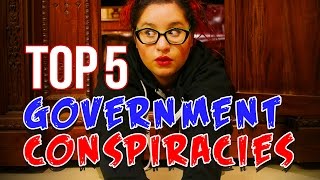 Top 5 Most Outrageous Government Conspiracies  Dark 5  Snarled [upl. by Ecinereb]