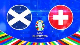 Schottland  Schweiz 🏆 UEFA EURO 2024  FußballEuropameisterschaft Prognose [upl. by Caroline]