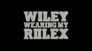 Wiley  Wearing My Rolex BURNS Remix 2008 [upl. by Avle]