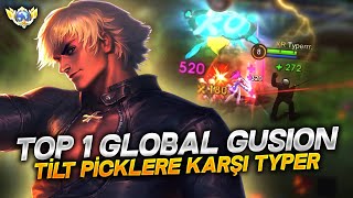 TOP 1 GLOBAL GUSION TİLT PİCKLERE KARŞI TYPER [upl. by Cypro]