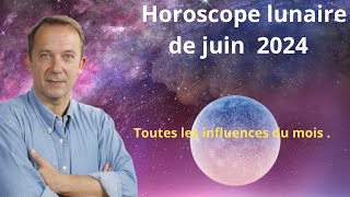 Horoscope lunaire juin 2024 [upl. by Ihsar]