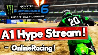 A1 Hype Stream  Supercross 6 online racing [upl. by Eniarol430]