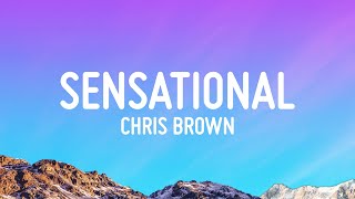 Chris Brown  Sensational Lyrics ft Davido amp Lojay [upl. by Hpotsirhc253]