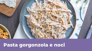 PASTA GORGONZOLA E NOCI  Velocissima cremosa e saporita [upl. by Giffard]