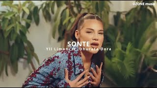 Yll Limani ft Dhurata Dora  SONTE REMIX [upl. by Jacquet]