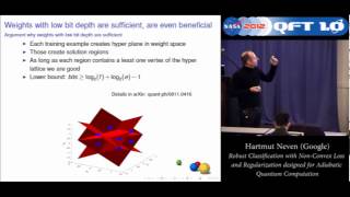 Hartmut Neven Google Jan 2012 NASA QFTC Robust Classification with NonConvex Loss and [upl. by Camile]