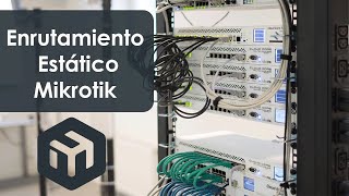 Mikrotik  Enrutamiento estatico  Static Routing [upl. by Charlot]