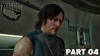 DEATH STRANDING DIRECTORS CUT Walkthrough Gameplay Part 4  HEAD WEST FULL GAME [upl. by Nowed]