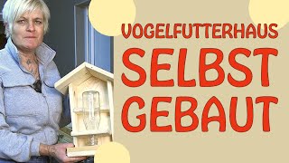 DIY Vogelfutterspender  Vogelhaus easy selbst bauen [upl. by Corry674]