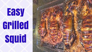 DELICIOUS GRILLED SQUID  INIHAW NA PUSIT  CALAMARES RECIPE By LonChris Vlogs [upl. by Prosser]