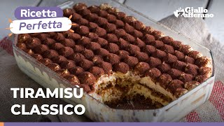 TIRAMISÙ CLASSICO – L’INTRAMONTABILE RICETTA del dolce italiano più amato del mondo ❤️😍😋 [upl. by Arvo]