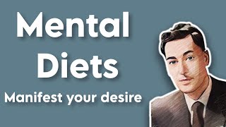 Mental Diets by Neville Goddard 1955 mentaldiet nevillegoddard lifestylemanifesting [upl. by Elreath]