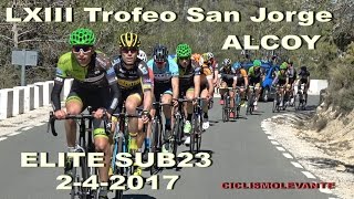 LXIII Trofeo SanJorge Alcoy EliteSub23 Ciclismo 4K UHD 242017 Tudons [upl. by Amrita]