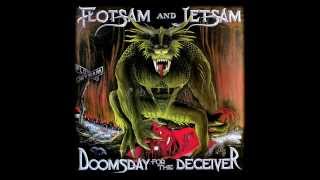 Flotsam And Jetsam  She Took An Axe Studio Version [upl. by Tung]