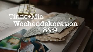 TinneMia Kalender  Wochendeko 8 amp 9 [upl. by Oilenroc373]