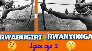 Karahanyuze I Rwanyonga na Rwabugiri igice cya 2 [upl. by Bea]