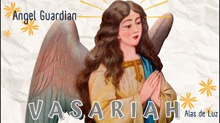 Angel guardián Vasariah nº 32 del 29 de agosto al 2 de septiembre [upl. by Tomasine499]