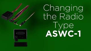 Axxess ASWC1 Tech Tip  How to Change the Radio Type [upl. by Nayar]