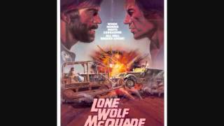 Lone Wolf McQuade Suite [upl. by Rodama]