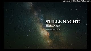 Stille Nacht  The Vienna Boys Choir [upl. by Dhaf]