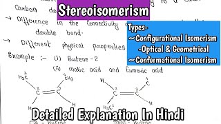 Stereoisomerism Types Configurational Isomerism Optical amp Geometrical Conformational Isomerism [upl. by Randee]