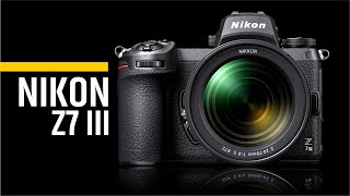 Nikon Z7 III  Next on the Line [upl. by Cofsky]