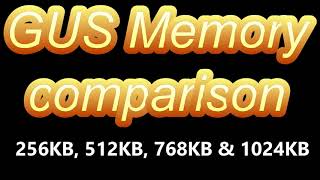 Gravis Ultrasound Memory Comparison [upl. by Malchus]