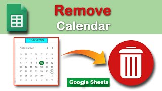 How to remove calendar from Google Sheets cell [upl. by Noivaz214]