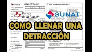 COMO LLENAR DEPOSITO DE DETRACCIONES BANCO DE LA NACION [upl. by Noryk]