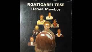 Harare Mambos – Ngatigarei Tese  80s ZIMBABWE Mbira Benga Folk Music ALBUM LP African Songs [upl. by Drugi]