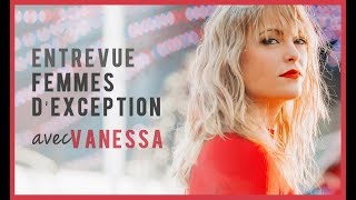 Andreanne A Malette  Femmes dexception avec VANESSA [upl. by Lonne]