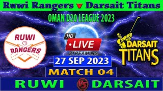 Ruwi Rangers vs Darsait Titans  RR vs DT  Oman D20 League 2023  Cricket Info Live Commentary [upl. by Assirroc112]