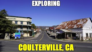 A Tour Of Coulterville  Historic Mining Town in Californias Gold Country [upl. by Lolande940]