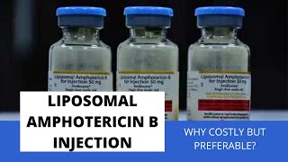 Liposomal Amphotericin B injection Why costly but preferable [upl. by Errehs]