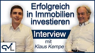 Erfolgreich in Immobilien investieren mit 50 Jahren Erfahrung Interview mit Klaus Kempe [upl. by Nomra]