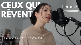 AnnaelleL Cover  Ceux qui rêvent Pomme [upl. by Yro]