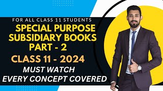 Special Purpose Subsidiary books  Questions  One shot Covered  Class 11  Accounts  Part 2 [upl. by Milford220]