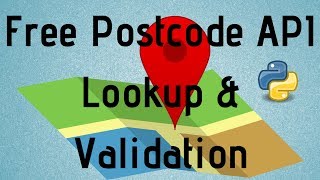 Postcode API Lookup Validation Python 3 Implementation Tutorial Free [upl. by Asamot]