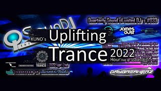 KUNO´s Uplifting Trance Hour live at QSounDJ033 april 2nd 2022 I 🎵 best of [upl. by Giulio]