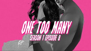 IMVU SERIES  One Too Many  S1 EP8 [upl. by Sualokin491]