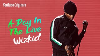 Wizkid Like Youve Never Seen Him Before  A Day In The Live [upl. by Gehman]