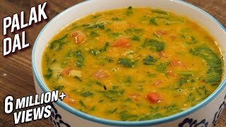 Palak Dal Recipe  Dhaba Style Dal Palak  Spinach amp Lentil Curry  Varun [upl. by Petite]