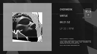 OVERWERK  Virtue [upl. by Airreis531]