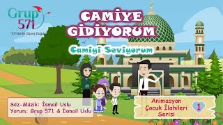 571  Camiye Gidiyorum  İsmail Uslu amp Grup 571  en güzel ilahiler  ilahi dinle  571 ilahisi [upl. by Vernen]